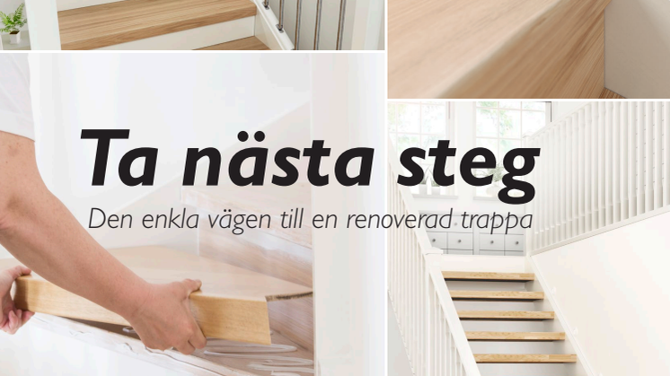 Ta nästa steg - Den enkla vägen till en renoverad trappa