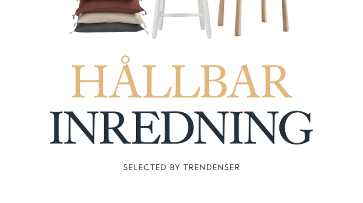 Hållbar inredning - Trivselhus & Trendenser