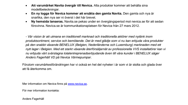 Navita byter namn till Nevica. 