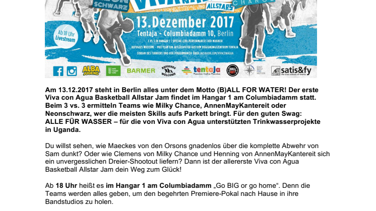 Basketball in Berlin: AnnenMayKantereit, Milky Chance,  die Orsons, Sam und Neonschwarz spielen beim ersten (B)ALL FOR WATER in Berlin auf