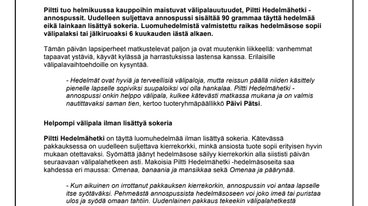 Piltti Hedelmähetki -tiedote