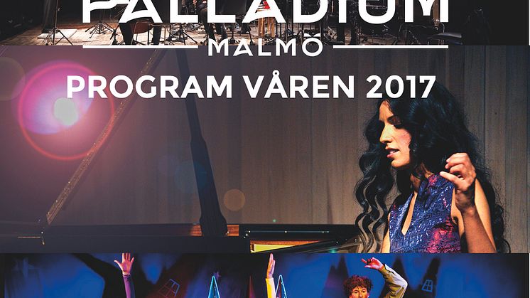 Palladium Malmös vårprogram 2017