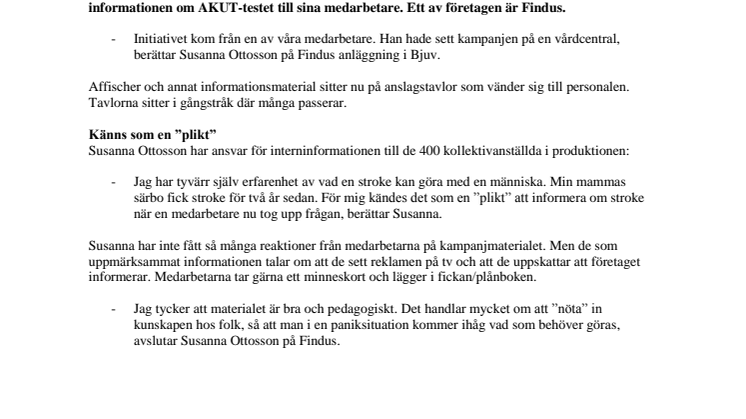 Stort intresse bland företag att sprida AKUT-testet