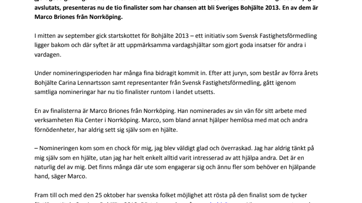 Marco från Norrköping kan bli Sveriges Bohjälte 2013