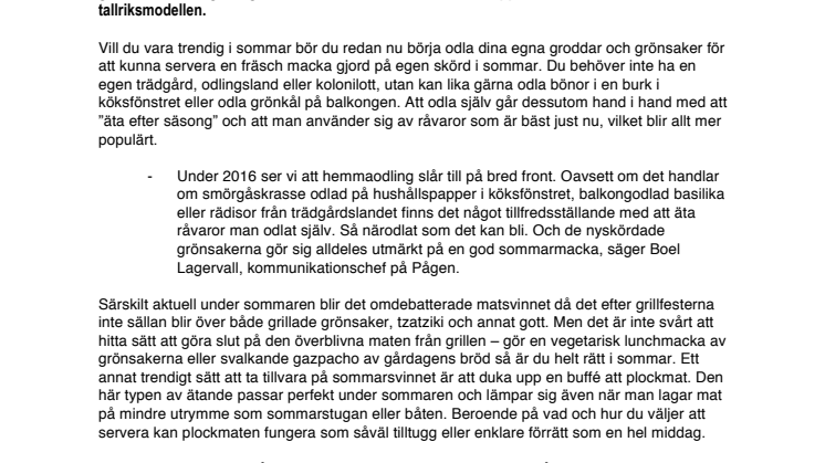 Sommarens trendigaste macka är den du odlar själv