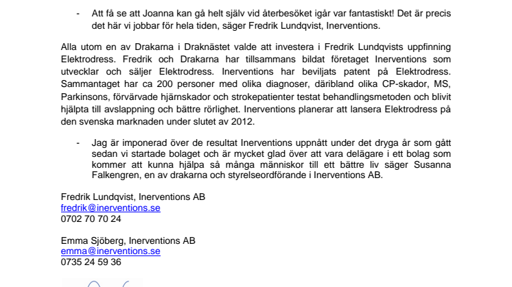 Elektrodress från Draknästet - vad hände sen?