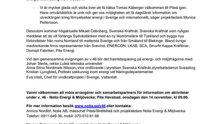 Tomas Kåberger och Mikael Odenberg besöker Piteå i samband med 