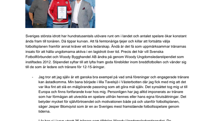 Niko Vähätalo, Kiruna FF, tilldelas  Woody Ungdomsledarstipendiet 2016