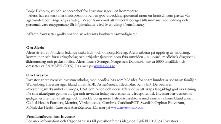 Investor har idag tecknat avtal med EQT III fond om att förvärva Aleris.