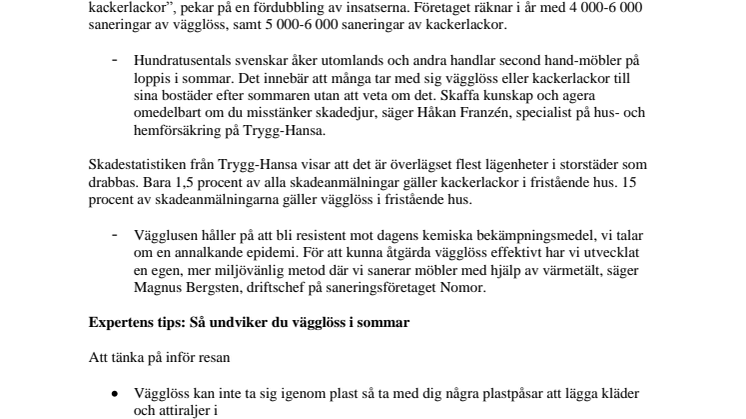 Utlandsresor bakom invasion av kackerlackor och vägglöss i sommar