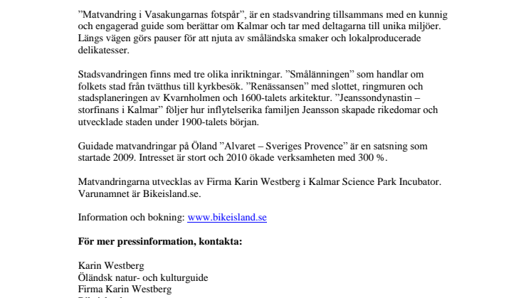 Matvandra i Vasakungarnas fotspår