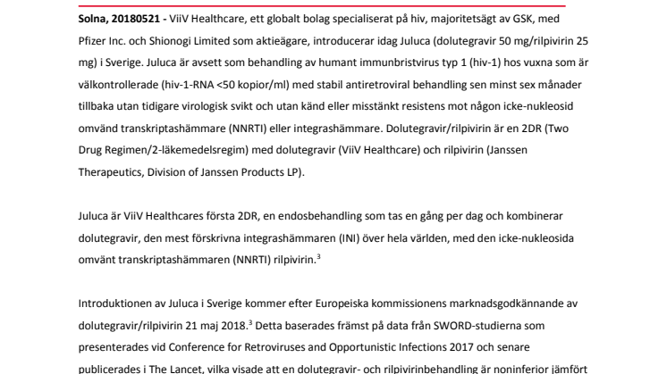 ViiV Healthcare introducerar Juluca (dolutegravir/rilpivirin), den första regimen med två läkemedel en gång dagligen i singeldos för behandling av hiv i Sverige