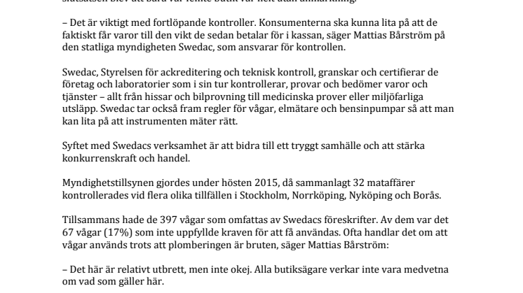 Bakläxa för två av tio butiksvågar