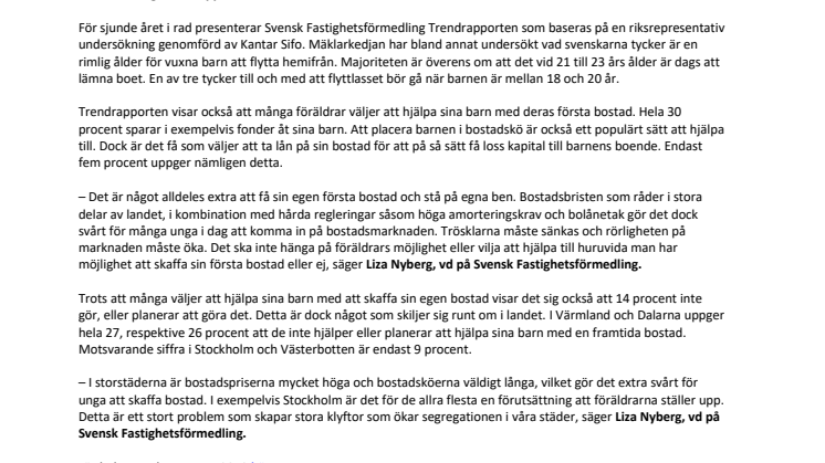 Trendrapporten 2019 visar: Majoriteten hjälper barnen med första bostaden