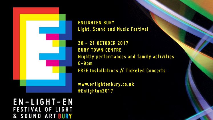 Enlighten – new sound and light festival in Bury this October 