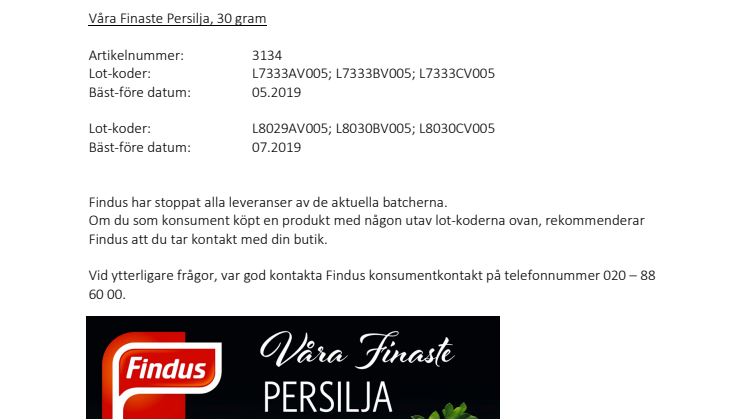 Findus återkallar produkten Våra finaste Persilja 30 gram, artikelnummer 3134