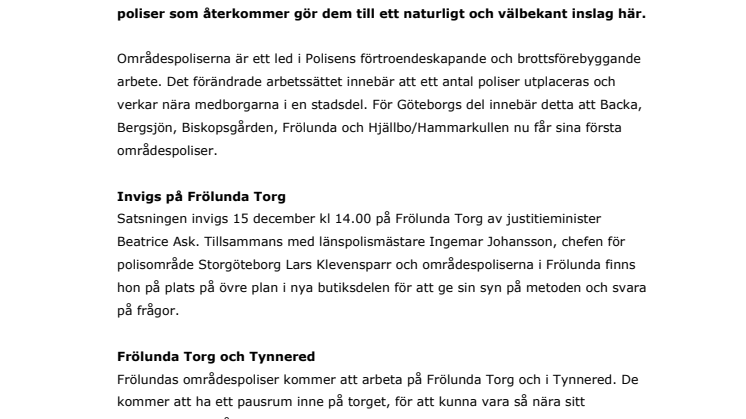 Områdespoliser på Frölunda Torg: Justitieministern inviger 15 december