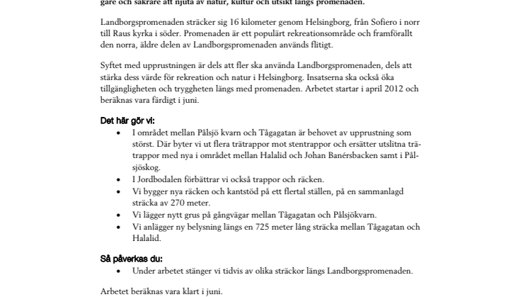 Nu rustar vi upp Landborgspromenaden