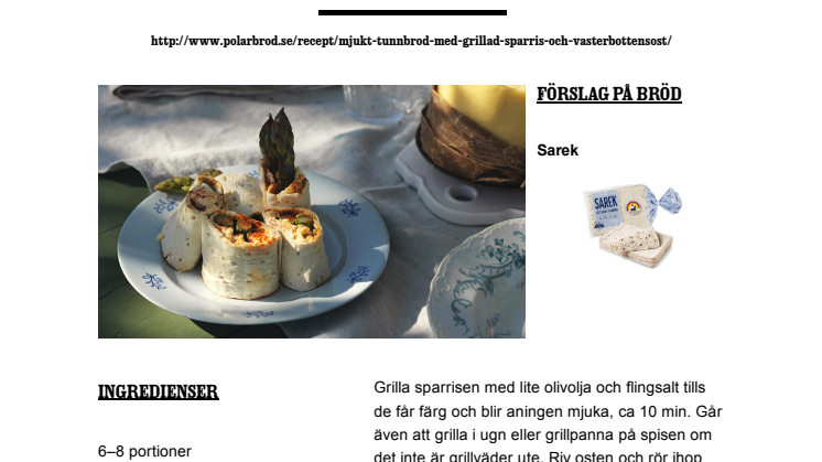 Mjukt tunnbröd med grillad sparris och Västerbottensost
