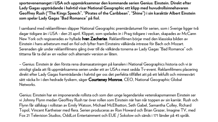 National Geographic debuterar med en reklamfilm under amerikanska fotbollsfinalen i USA featuring Lady Gaga