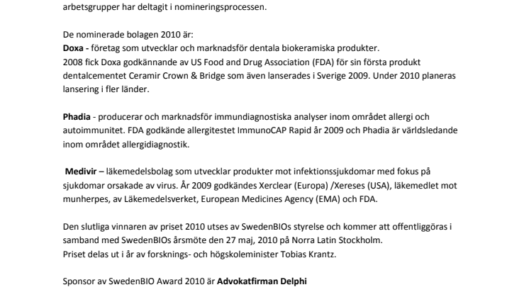 Nominerade till SwedenBIO Award 2010 – Award sponsor: Advokatfirman Delphi 