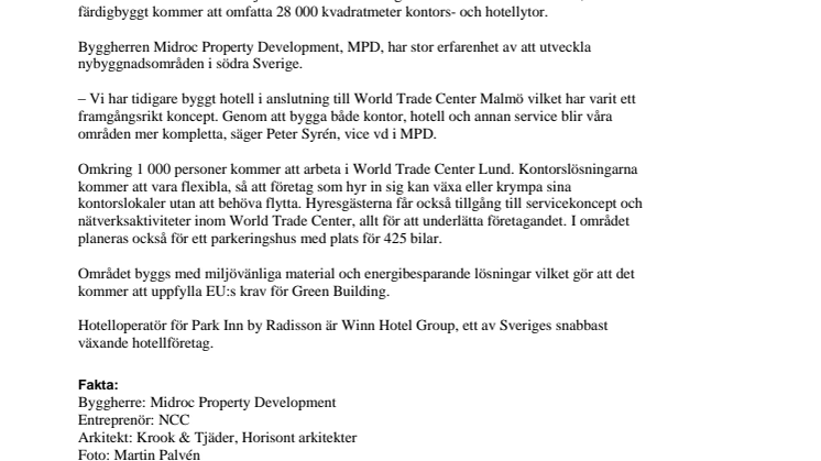 Nya storhotellet först ut i World Trade Center Lund