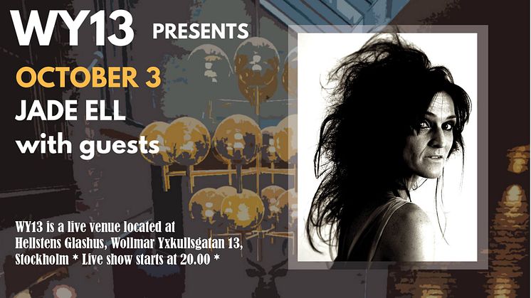 Jade Ell live at Hellstens Glashus WY13- fri entré