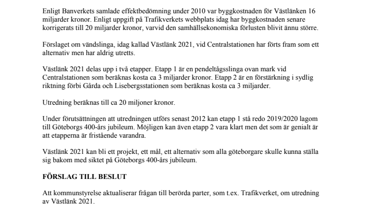Vägvalet lämnar motion och interpellation med anledning av Riksrevisionens rapport