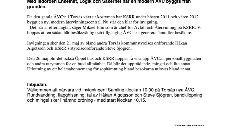 Invigning av Torsås ÅVC