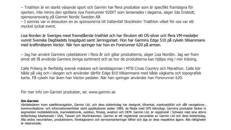 Garmin® satsar stort inom triathlon och mountainbike  och inleder samarbeten med Lisa Nordén och Calle Friberg