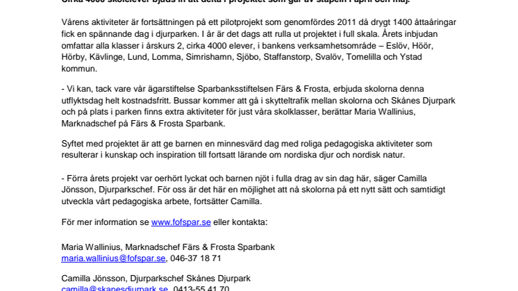 Färs & Frosta Sparbank och Skånes Djurpark drar igång skolprojekt i full skala