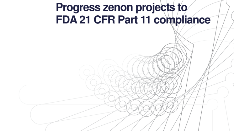 Whitepaper - Progress zenon projects to FDA 21 CFR Part 11 compliance (eng)