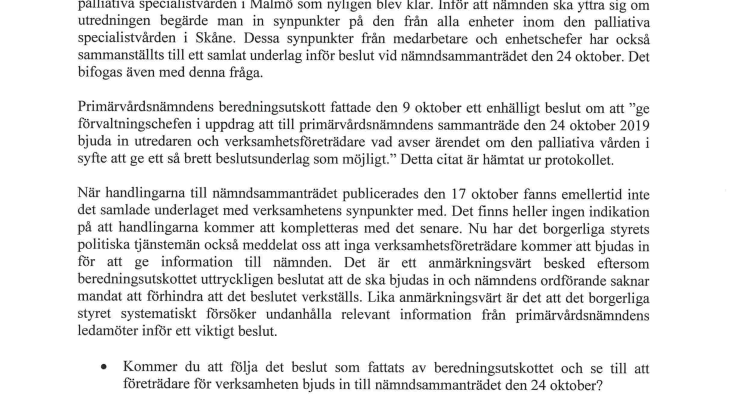 Alliansen försöker hindra medarbetarna inom palliativ vård från att informera primärvårdsnämnden