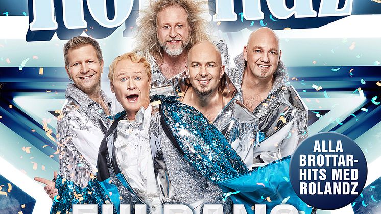 Rolandz släpper samling med nya låtar och tar med sig "Fuldans...och hela rubbet" på stor sommarturné 