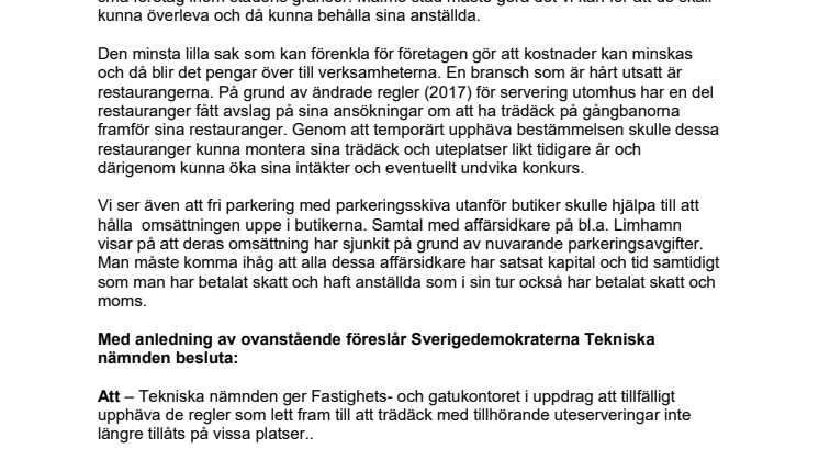 Omedelbara insatser för att hjälpa näringslivet
