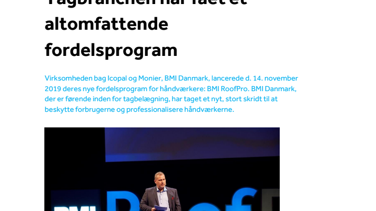 Tagbranchen har fået et altomfattende fordelsprogram