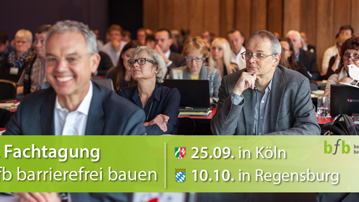 4. Fachtagung bfb barrierefrei bauen in Köln und Regensburg