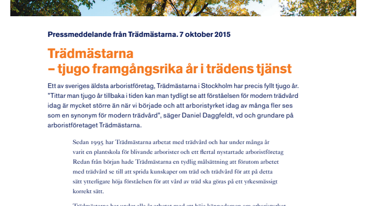 Tjugo framgångsrika år i trädens tjänst