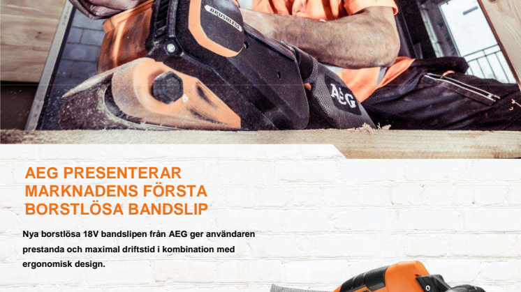 AEG PRESENTERAR MARKNADENS FÖRSTA BORSTLÖSA BANDSLIP