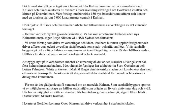 Tätt samarbete gav vinst i tävlingen om Kvarnholmen