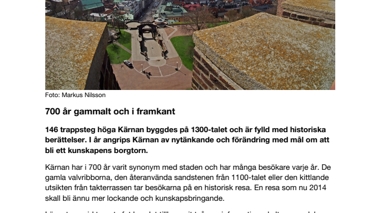 700 år gammalt och i framkant