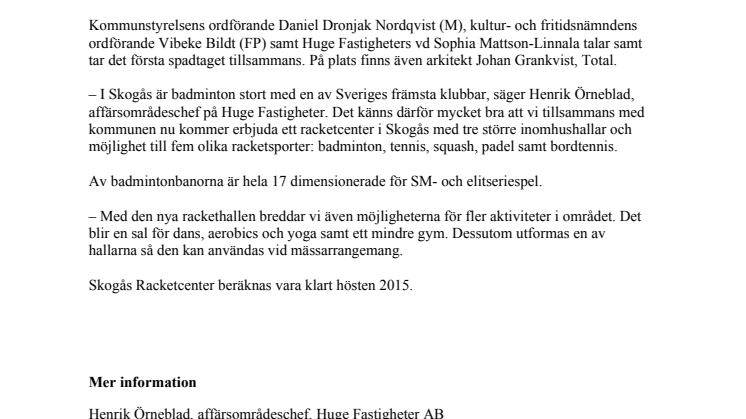 Inbjudan spadtag för byggstart av Skogås Racketcenter