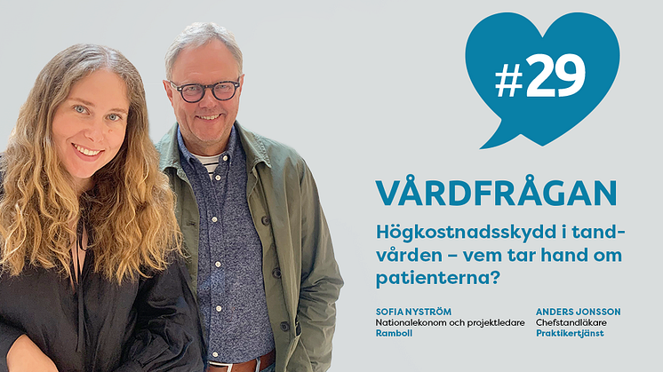 I det senaste avsnittet av Vårdfrågan presenteras och diskuteras rapporten "Policy för hållbar tandvård".