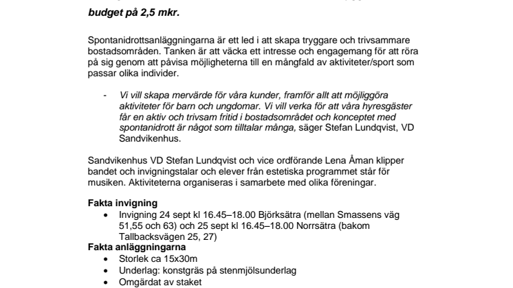 Spontanidrottsanläggningarna redo