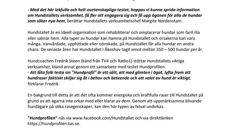 Vilken hund är du? Hundstallet lanserar Facebooktest som avslöjar DIN hundpersonlighet.