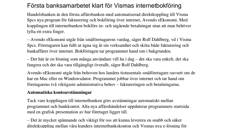 Första banksamarbetet klart för Vismas internetbokföring
