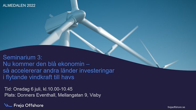 Freja Offshore - Almedalen 2022