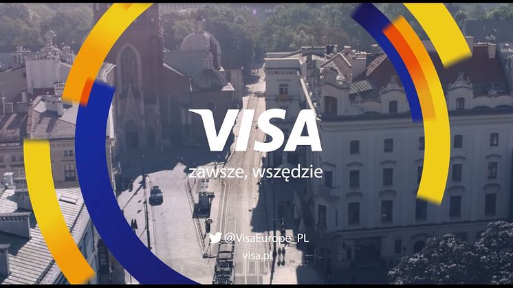 „Visa zawsze, wszędzie” – rozpoczyna się nowa, długofalowa kampania Visa Europe