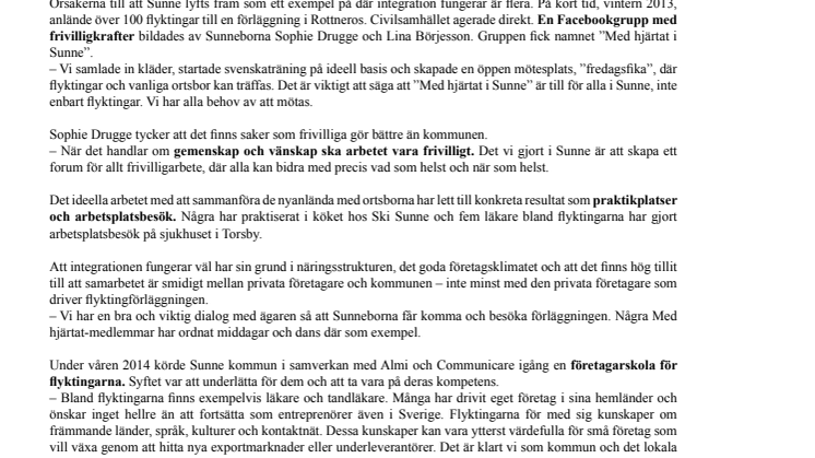 I Sunne finns plats för nytänkande och nya människor