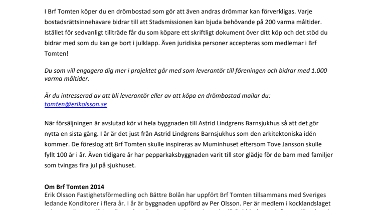 En bostad för hjärtat!